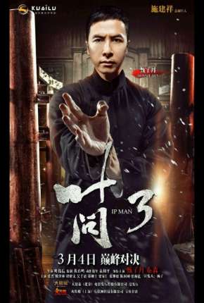 O Grande Mestre 3 - Yip Man 3 Download Torrent