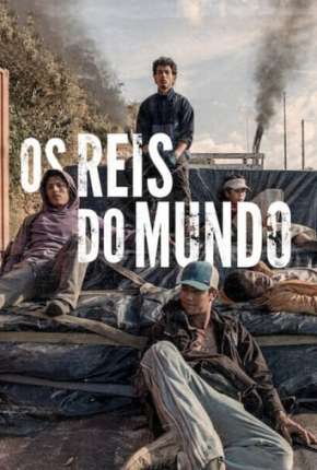 Os Reis do Mundo Download Torrent