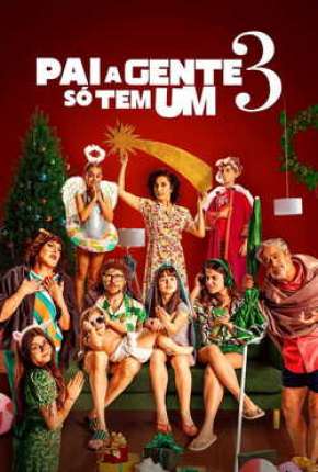 Pai A Gente Só Tem Um 3 Download Torrent