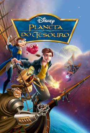 Planeta do Tesouro - Treasure Planet Download Torrent