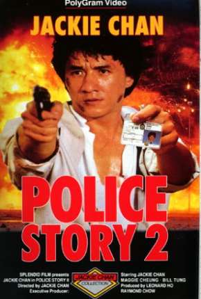 Police Story 2 - Codinome Radical Download Torrent