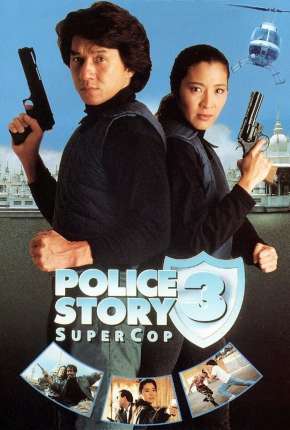 Police Story 3 - Supercop Download Torrent