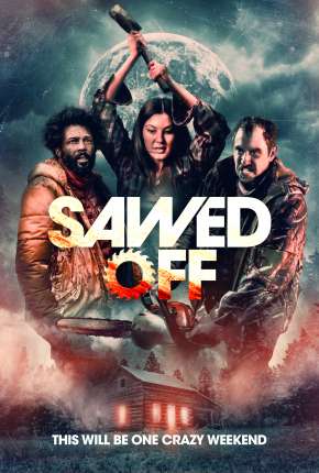 Sawed Off - Legendado Download Torrent