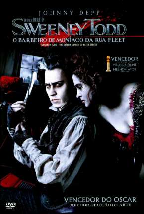 Sweeney Todd - O Barbeiro Demoníaco da Rua Fleet Download Torrent