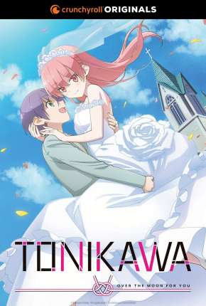 Tonikaku Kawaii - Over The Moon For You - 1ª Temporada Download Torrent