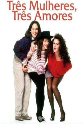 Três Mulheres, Três Amores Download Torrent
