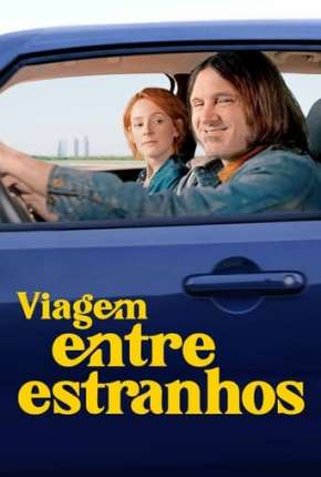Viagem Entre Estranhos Download Torrent