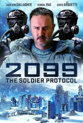 2099 -The Soldier Protocol Legendado Download Torrent
