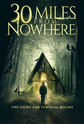 30 Miles from Nowhere - Legendado Download Torrent
