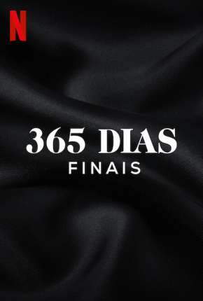 365 Dias - Finais Download Torrent