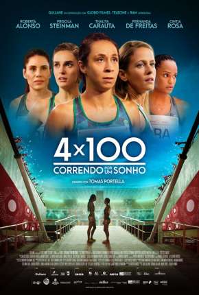 4 x 100 - Correndo por um Sonho Download Torrent
