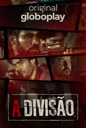 A Divisão - 2ª Temporada Completa Download Torrent
