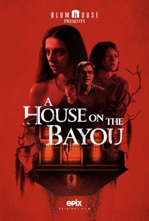A House on the Bayou - Legendado Download Torrent
