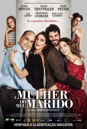 A Mulher do Meu Marido - Nacional Download Torrent
