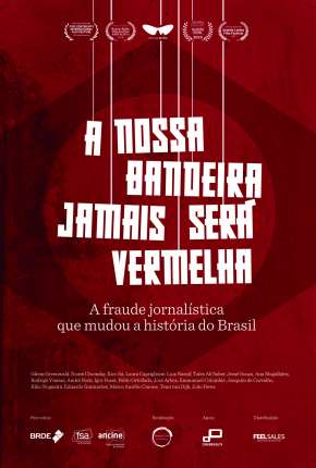 A Nossa Bandeira Jamais Será Vermelha Download Torrent