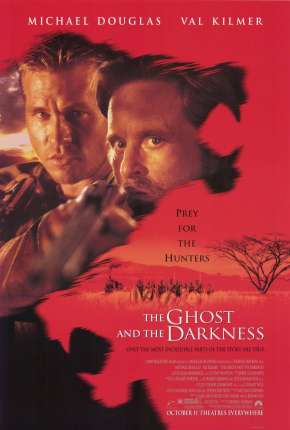 A Sombra e a Escuridão - The Ghost and the Darkness Download Torrent