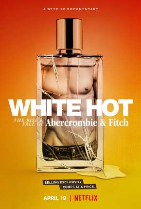 Abercrombie e Fitch - Ascensão e Queda Download Torrent