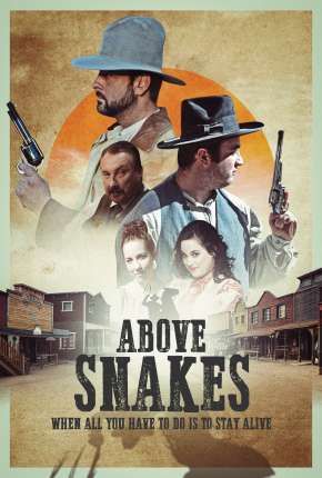 Above Snakes - Legendado Download Torrent