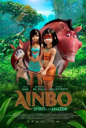 Ainbo - A Guerreira da Amazônia Download Torrent