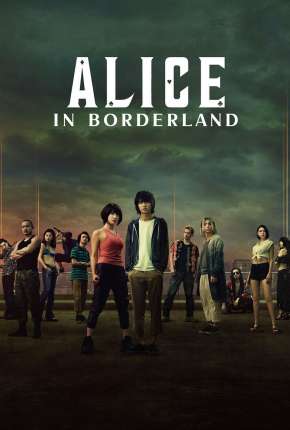 Alice in Borderlands - 1ª Temporada Completa Download Torrent