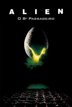 Alien - O Oitavo Passageiro - Versão do Cinema Download Torrent