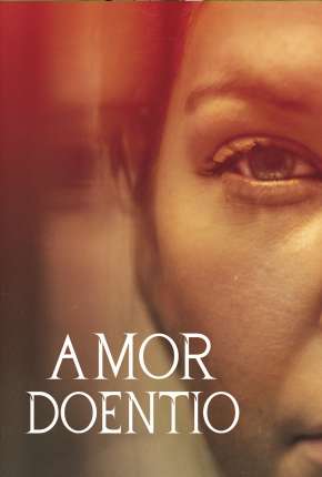 Amor Doentio Download Torrent
