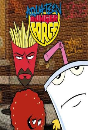 Aqua Teen - O Esquadrão Força Total - Completa Download Torrent