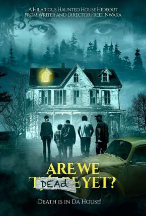Are We Dead Yet - Legendado Download Torrent