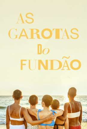 As Garotas do Fundão - 1ª Temporada Legendada Download Torrent