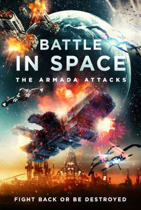 Battle in Space - The Armada Attacks - Legendado Download Torrent