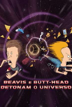 Beavis e Butt-Head - Detonam o Universo Download Torrent