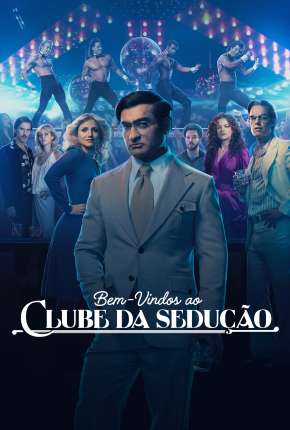Bem-vindos ao Clube da Sedução - 1ª Temporada Legendada Download Torrent