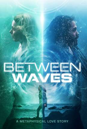 Between Waves - Legendado Download Torrent