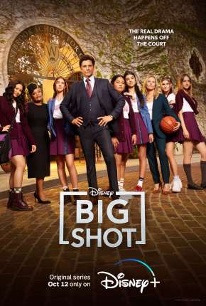 Big Shot - Treinador de Elite - 1ª Temporada Completa Download Torrent