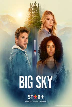 Big Sky - 3ª Temporada Legendada Download Torrent