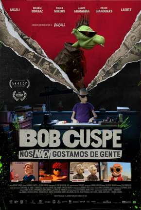 Bob Cuspe - Nós não gostamos de gente Download Torrent