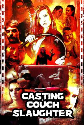 Casting Couch Slaughter - Legendado Download Torrent