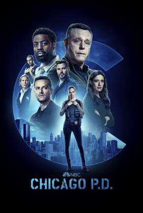 Chicago P.D. - Distrito 21 - 10ª Temporada Legendada Download Torrent
