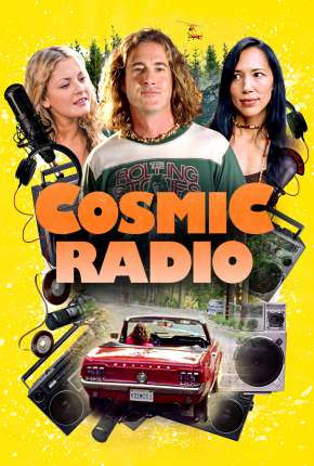 Cosmic Radio - Legendado Download Torrent