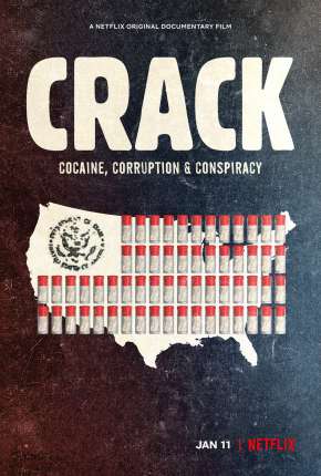 Crack - Cocaína, Corrupção e Conspiração Download Torrent