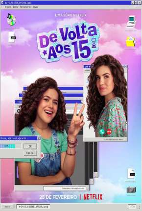 De Volta aos 15 - 1ª Temporada Completa Download Torrent