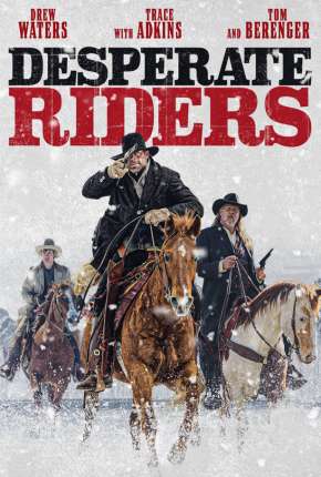 Desperate Riders Download Torrent
