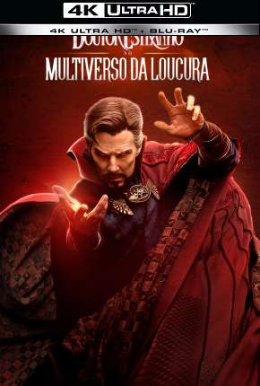 Doutor Estranho no Multiverso da Loucura - 4K Download Torrent