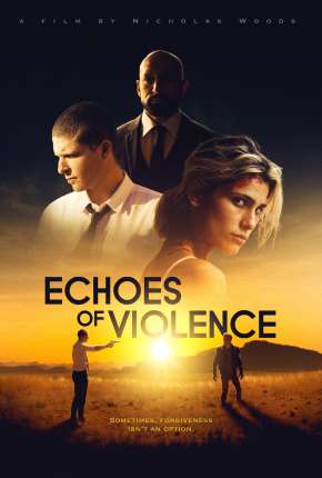 Echoes of Violence - Legendado Download Torrent