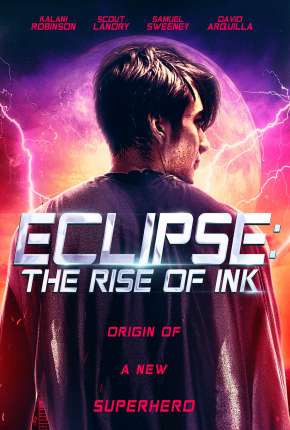 Eclipse - The Rise of Ink - Legendado Download Torrent