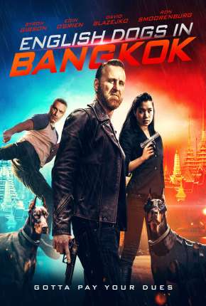 English Dogs in Bangkok - Legendado Download Torrent