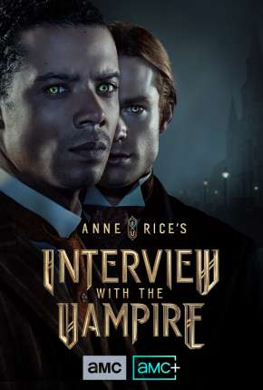 Entrevista com o Vampiro - 1ª Temporada Legendada Download Torrent