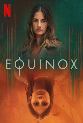 Equinox - 1ª Temporada Completa Download Torrent