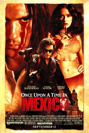 Era Uma Vez no México - Once Upon a Time in Mexico Download Torrent