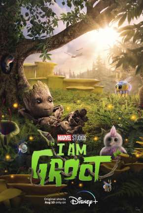 Eu Sou Groot - 1ª Temporada - Legendado Download Torrent